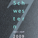 7 Schwestern (2009), Buch mit 8 Fotoradierungen auf Bütten; Text: Siebdruck auf Transparent und Bütten, 70 x 40 cm, Unikat